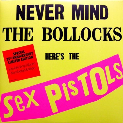 Never Mind The Bollocks (Sex Pistols)