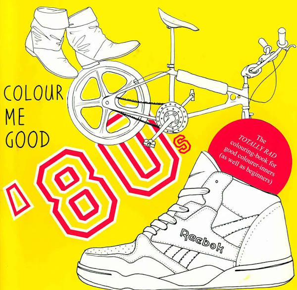 Colour Me Good Colouring Book